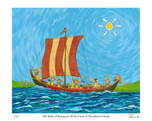 A colorful painted artwork showing a Viking-style longship sailing on blue water under a bright sun, with small figures aboard and green shoreline in the distance. The image includes a white border with the title text 'The Bulbs of Rootgard off the Coast of Thumbrian Island' and a signature at the bottom right.